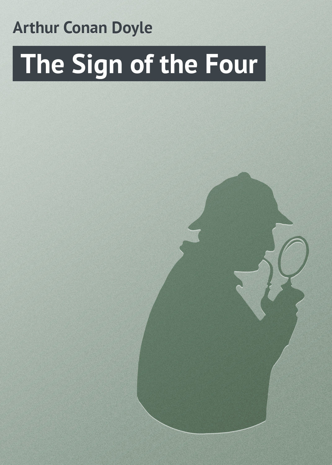 Обложка книги «The Sign of the Four»