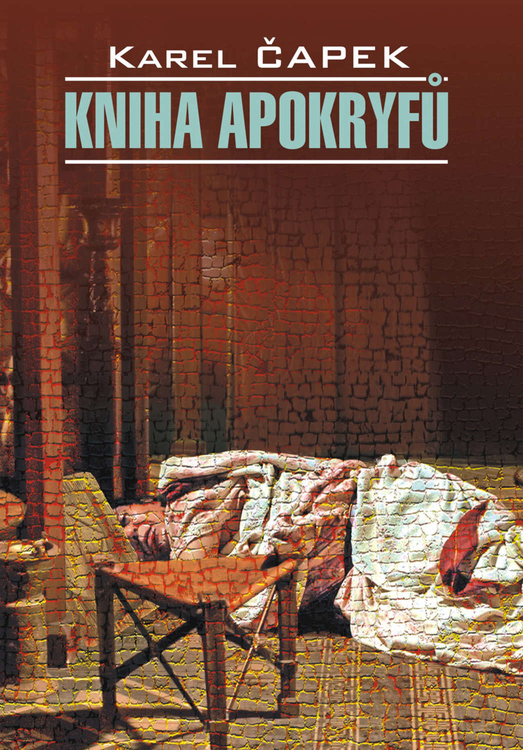 Обложка книги «Книга апокрифов. Книга для чтения на чешском языке»
