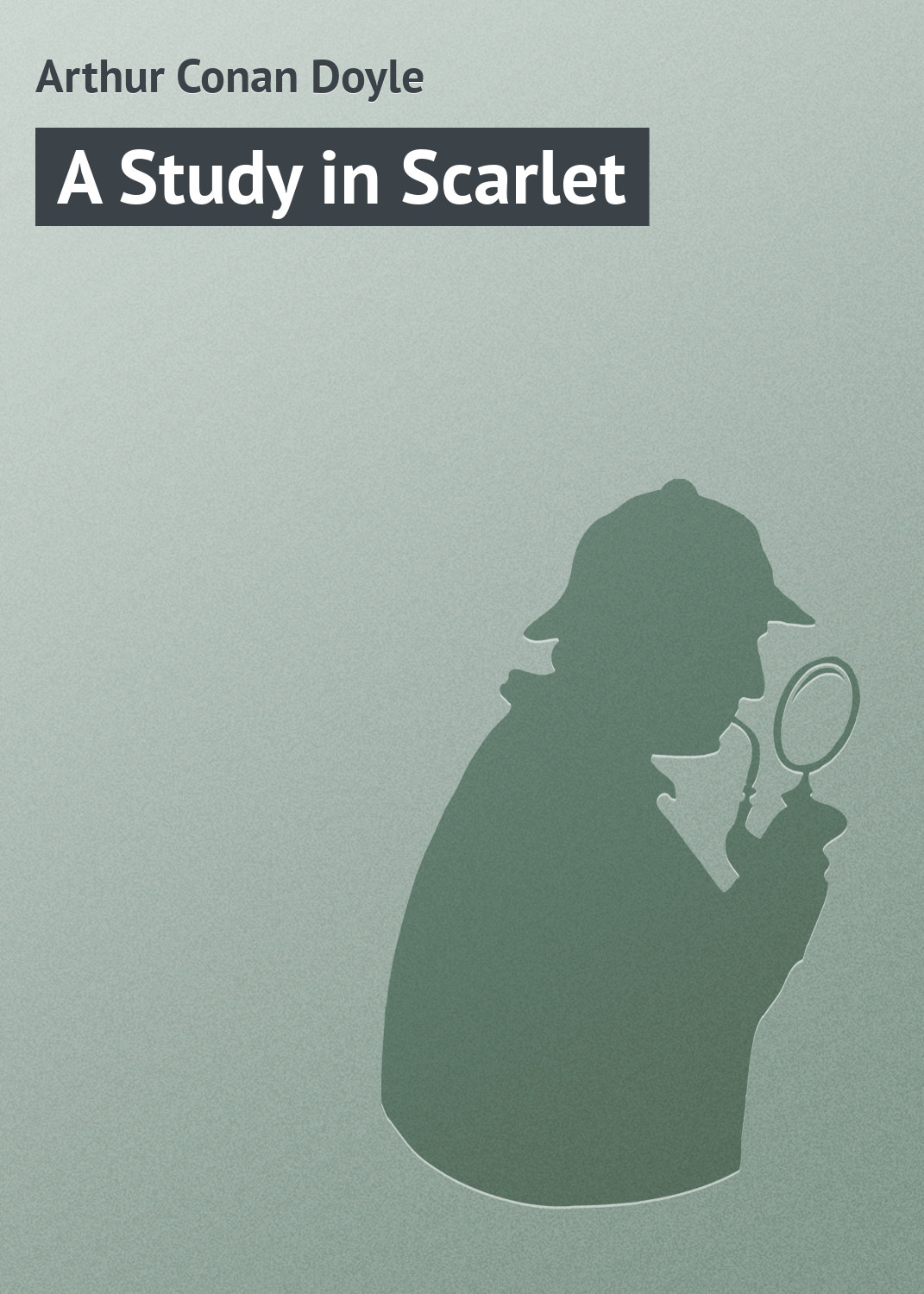 Обложка книги «A Study in Scarlet»