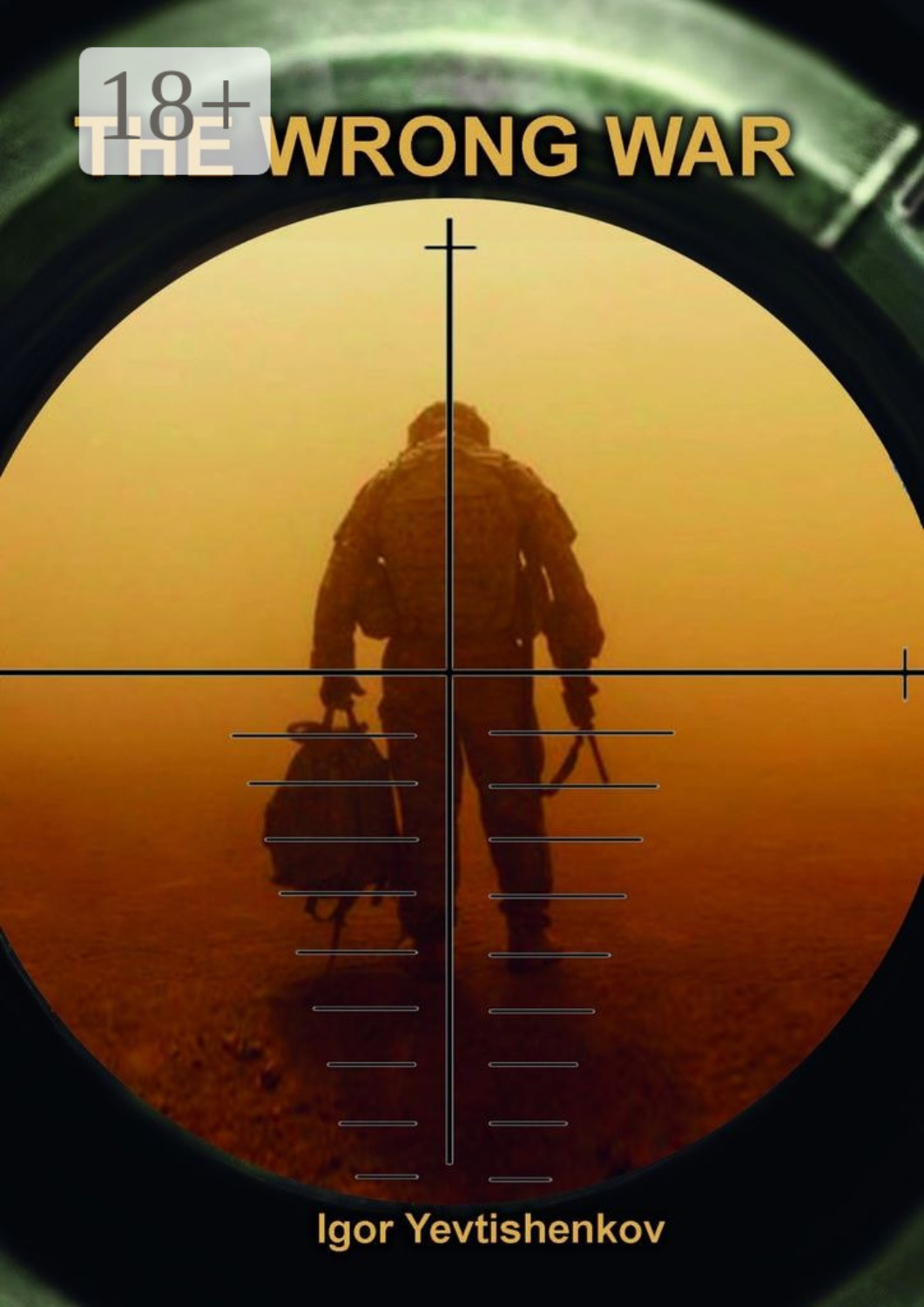 Обложка книги «The wrong war»