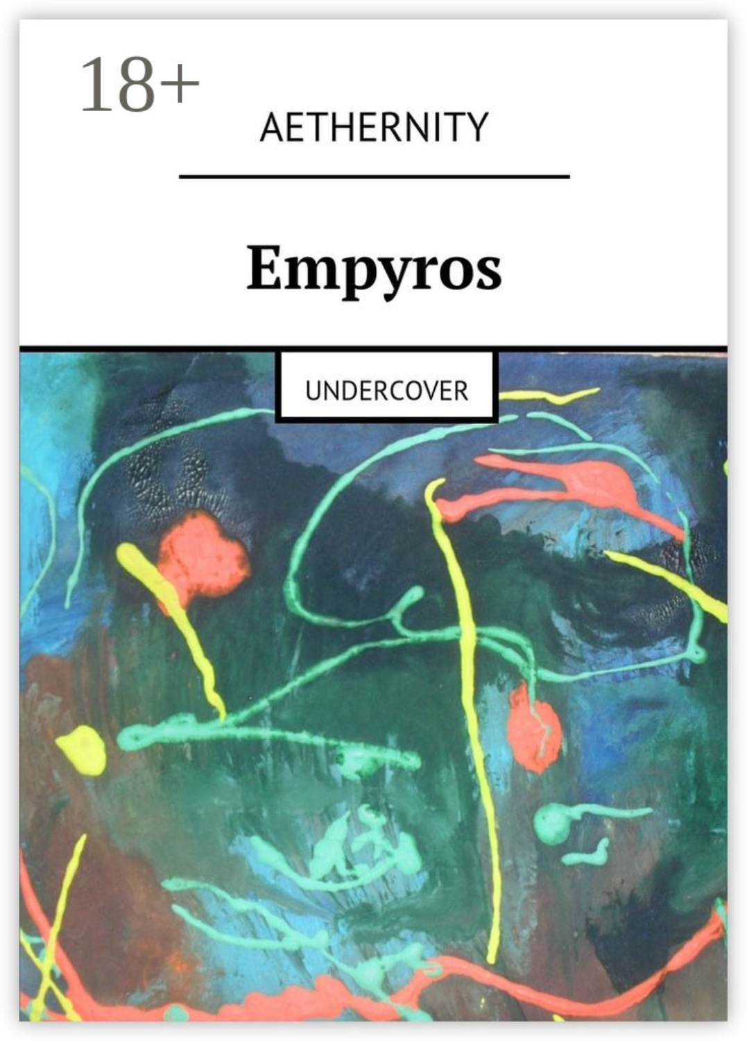 Обложка книги «Empyros. Undercover»