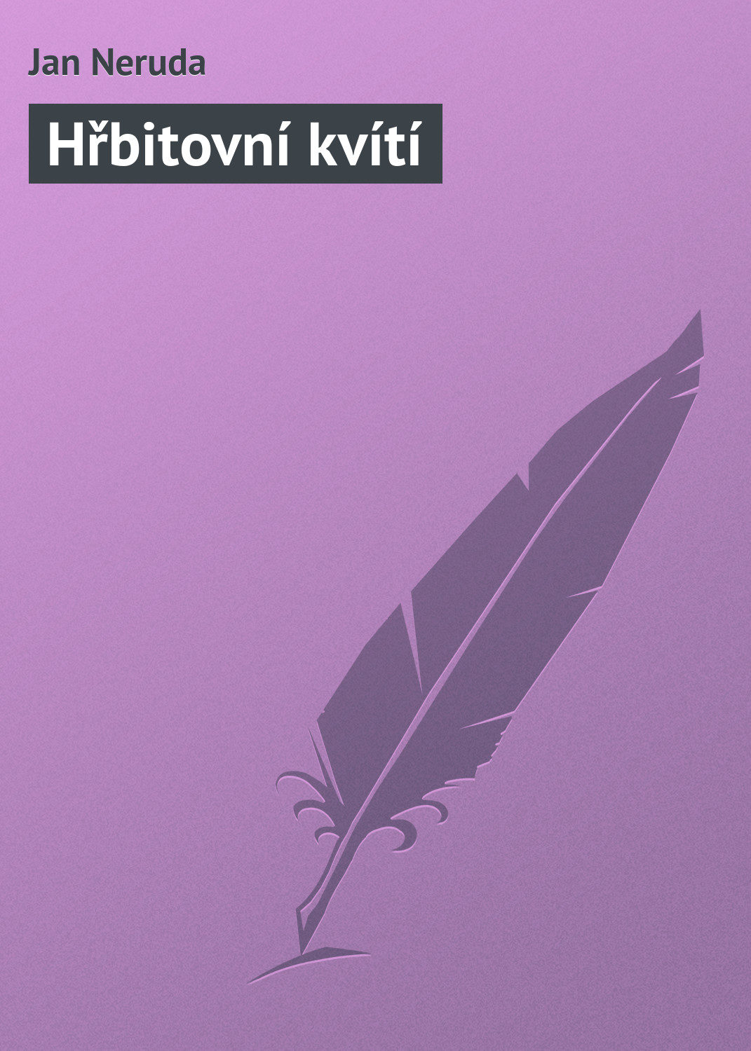 Обложка книги «Hřbitovní kvítí»
