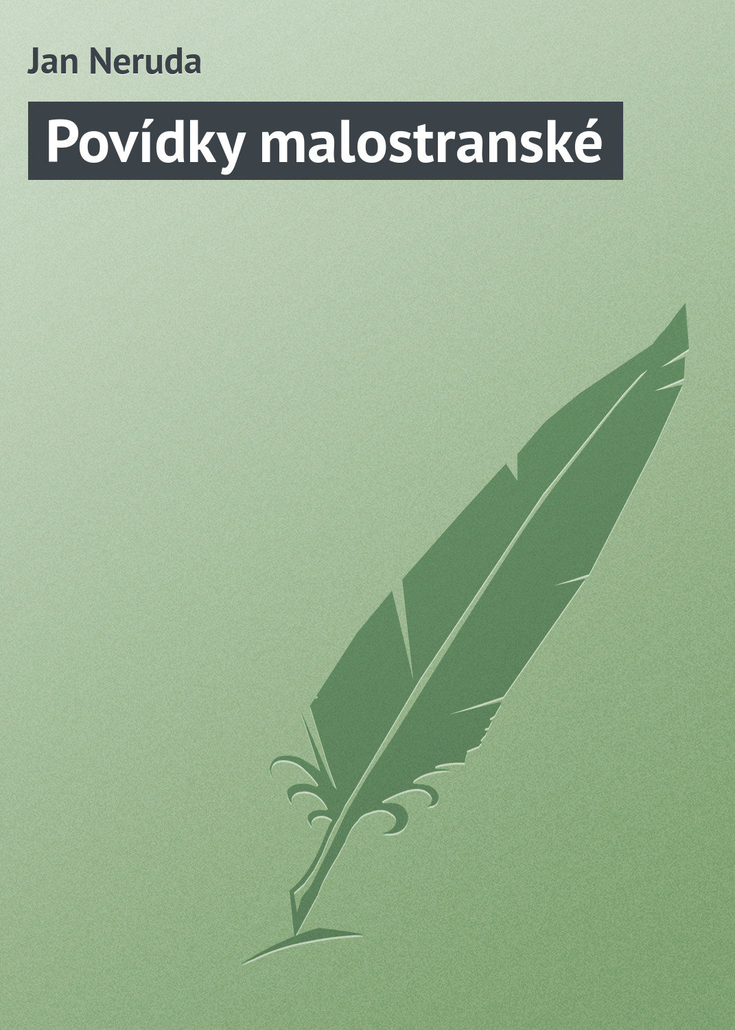 Обложка книги «Povídky malostranské»