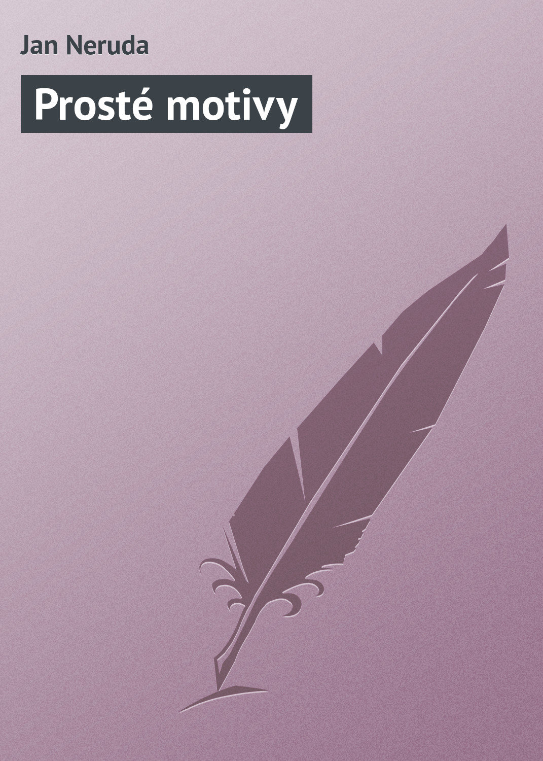 Обложка книги «Prosté motivy»