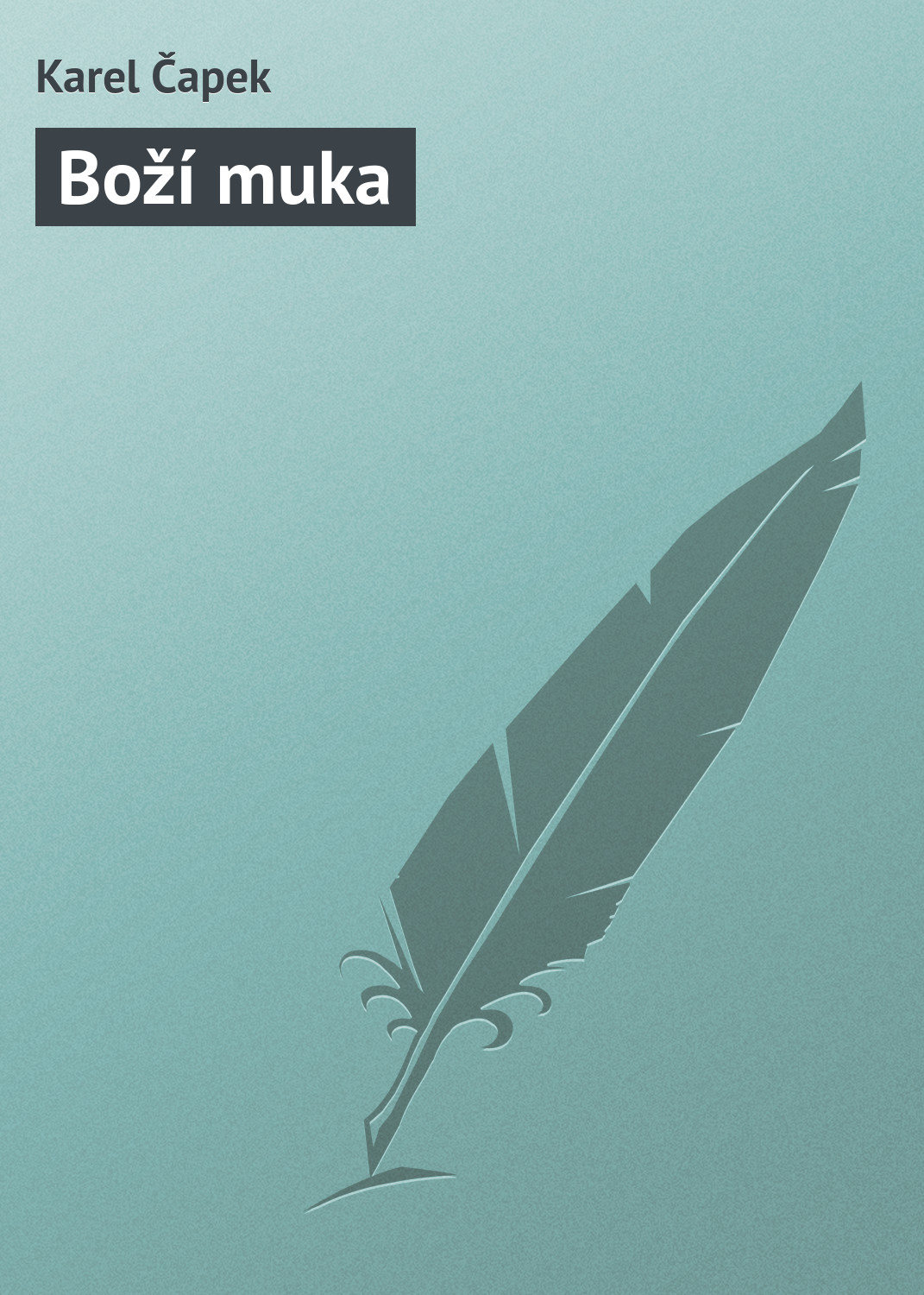 Обложка книги «Boží muka»