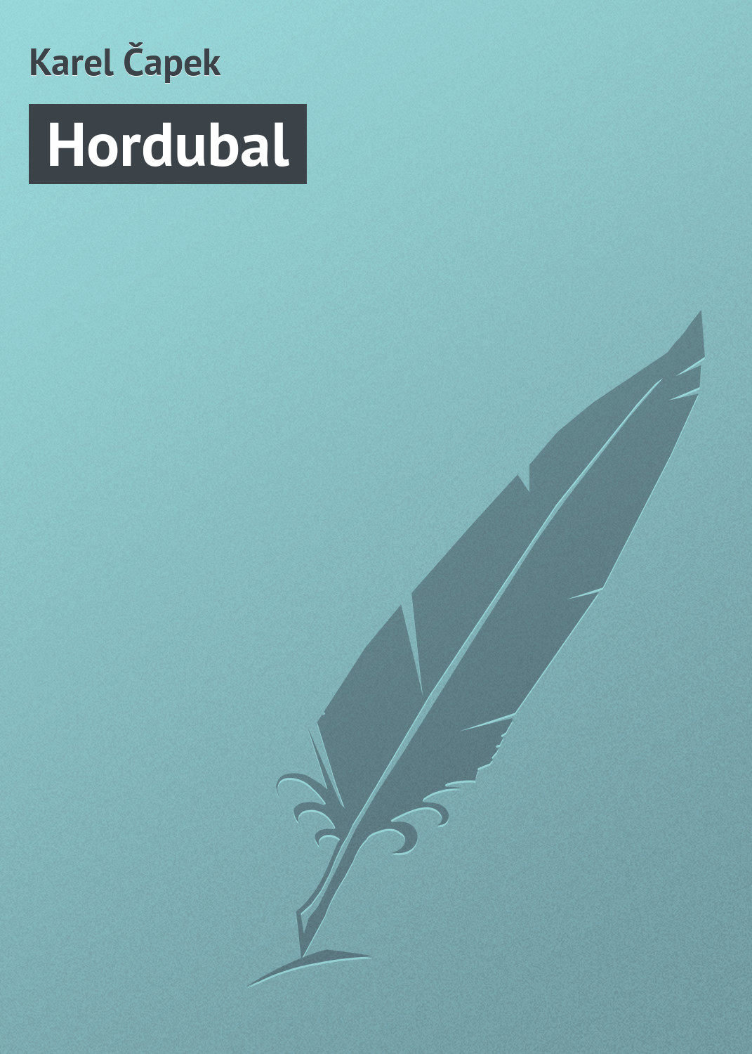 Обложка книги «Hordubal»