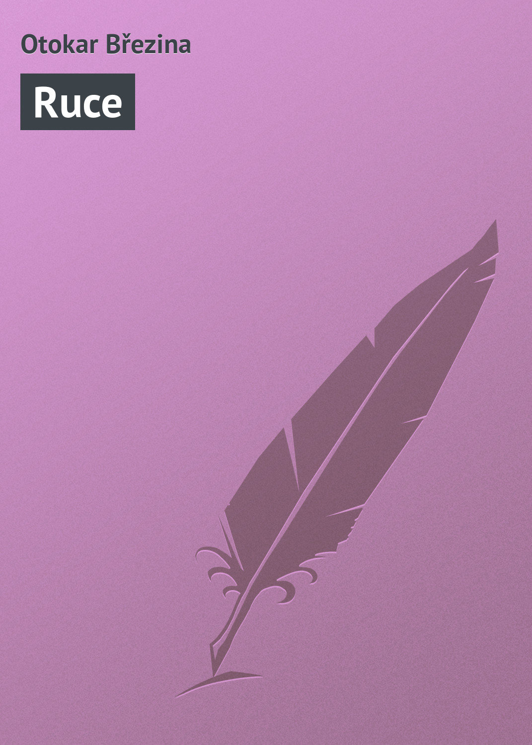 Обложка книги «Ruce»