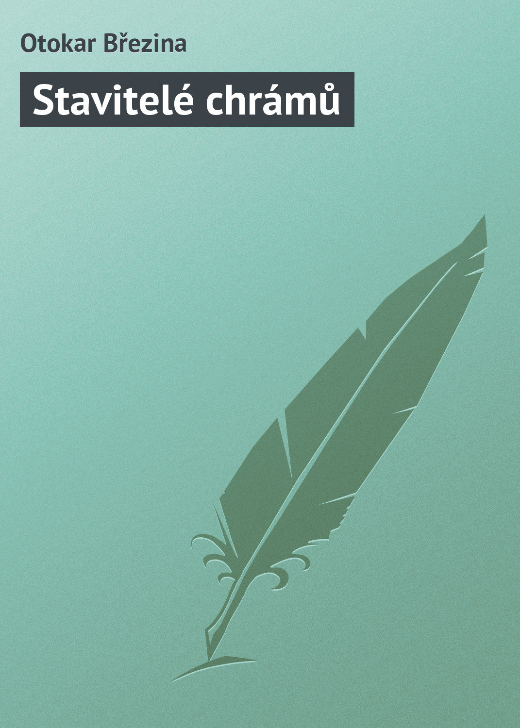 Обложка книги «Stavitelé chrámů»
