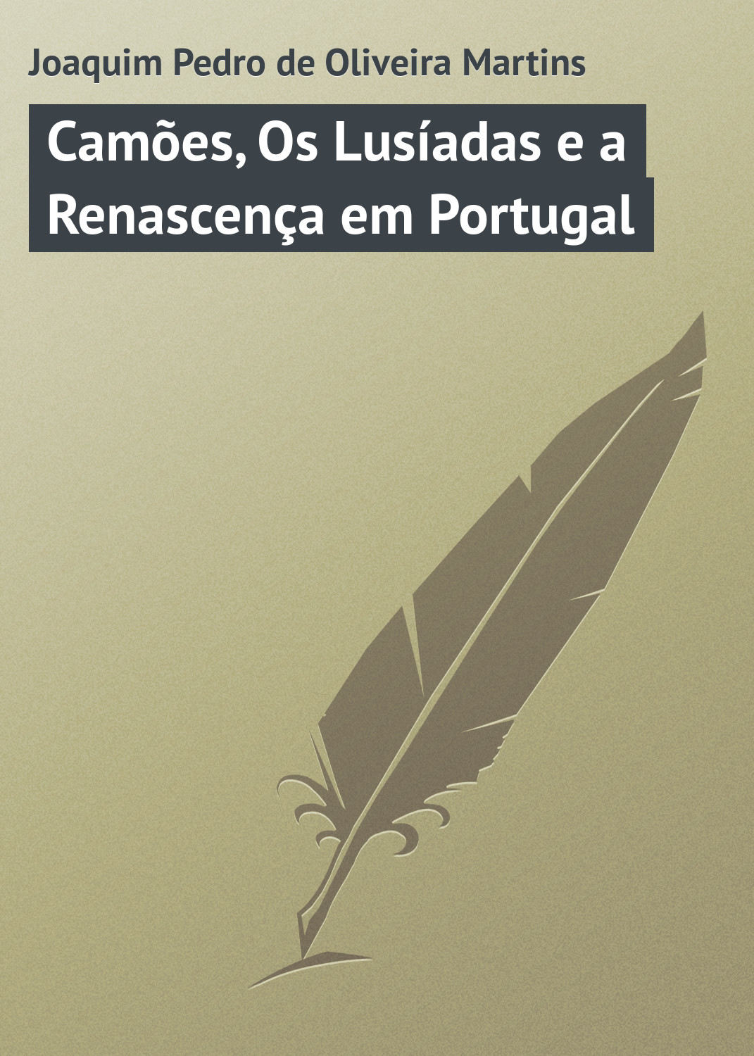 Обложка книги «Camões, Os Lusíadas e a Renascença em Portugal»