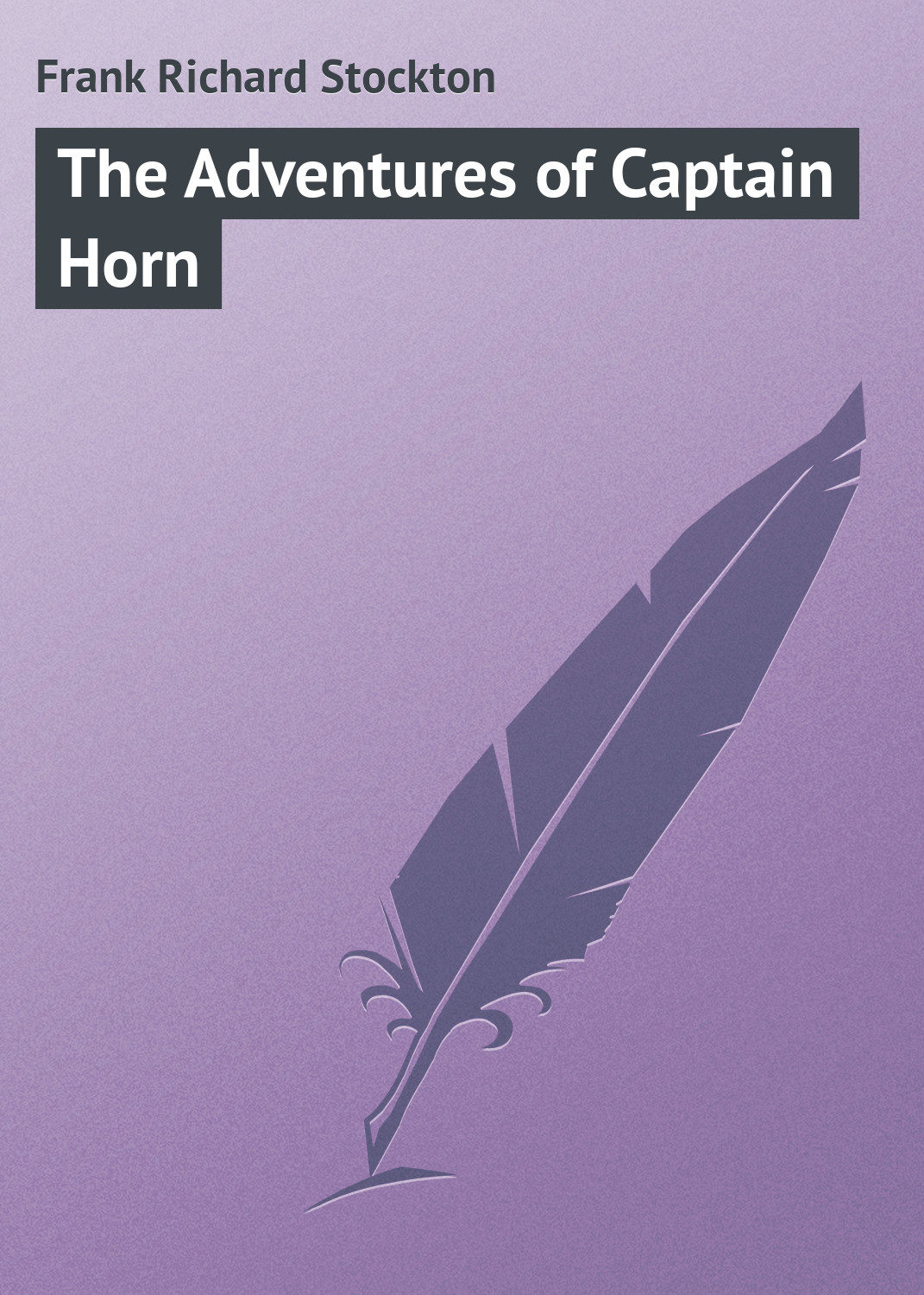 Обложка книги «The Adventures of Captain Horn»