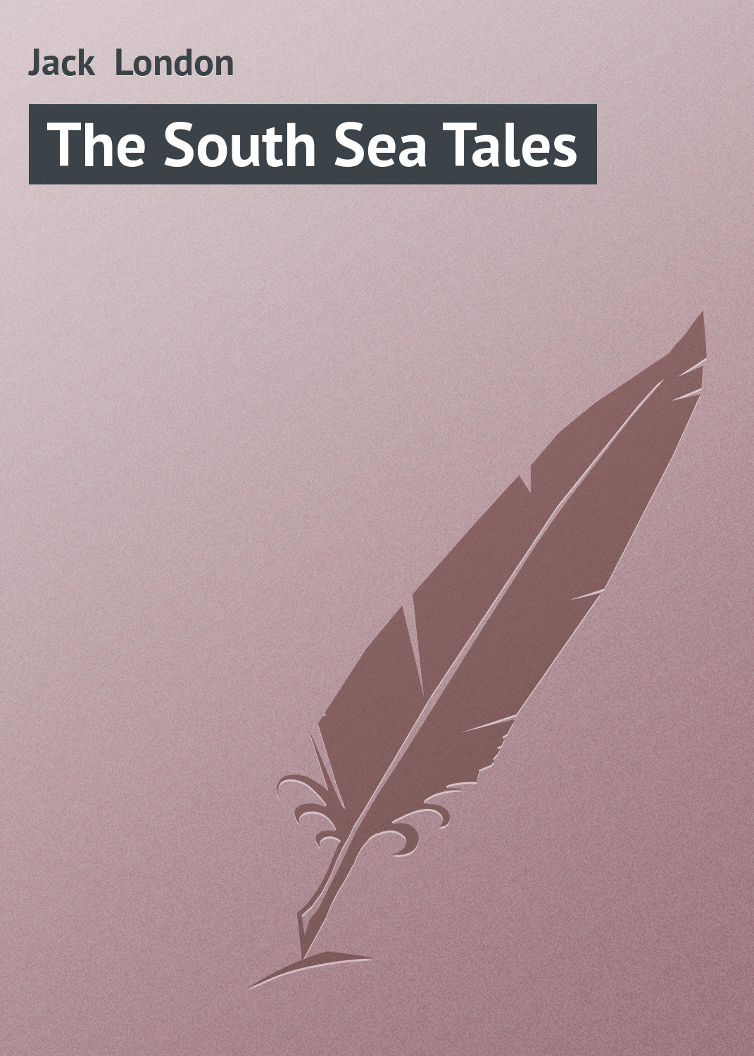 Обложка книги «The South Sea Tales»