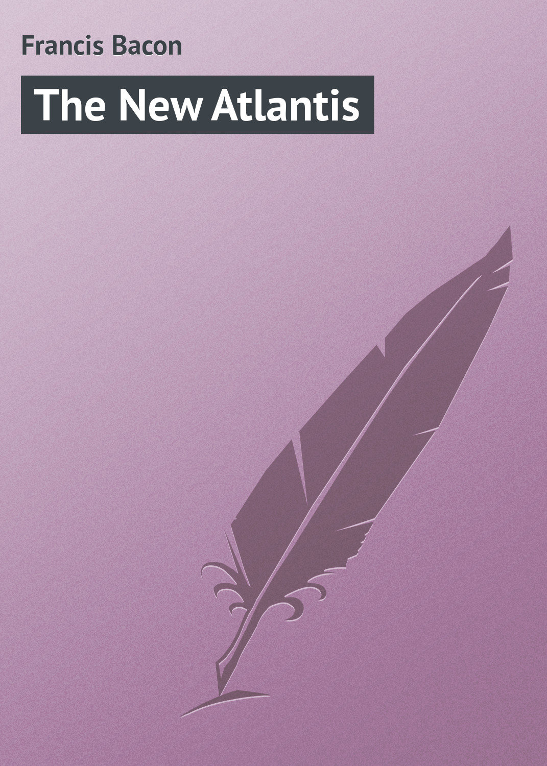 Обложка книги «The New Atlantis»