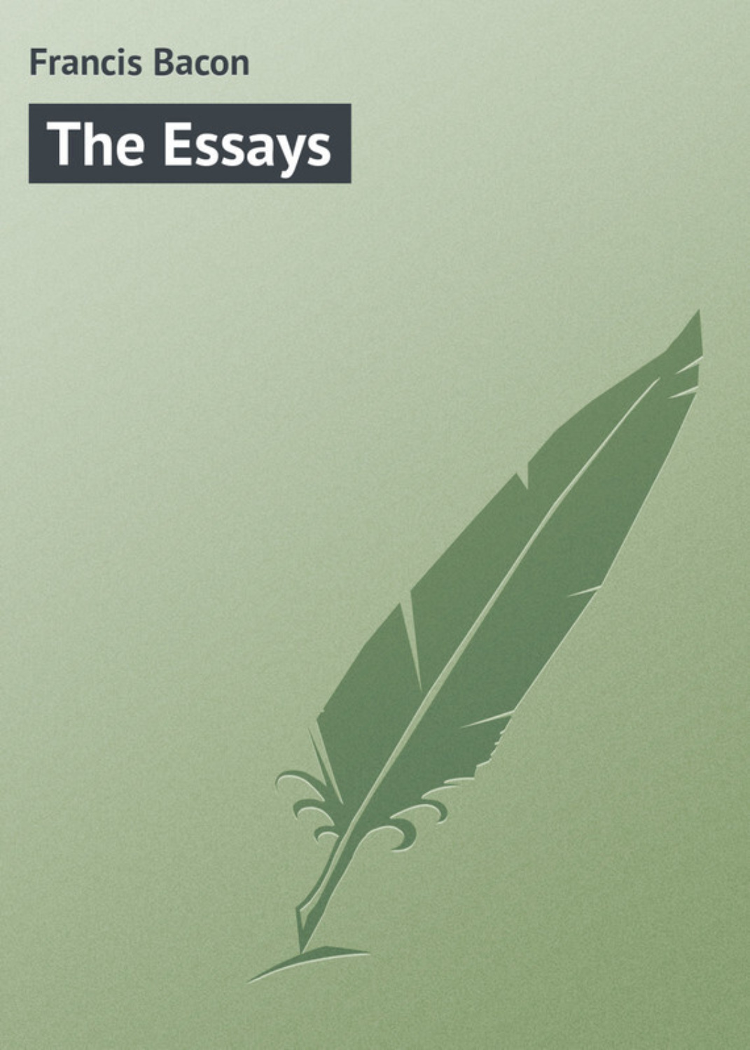 Обложка книги «The Essays»