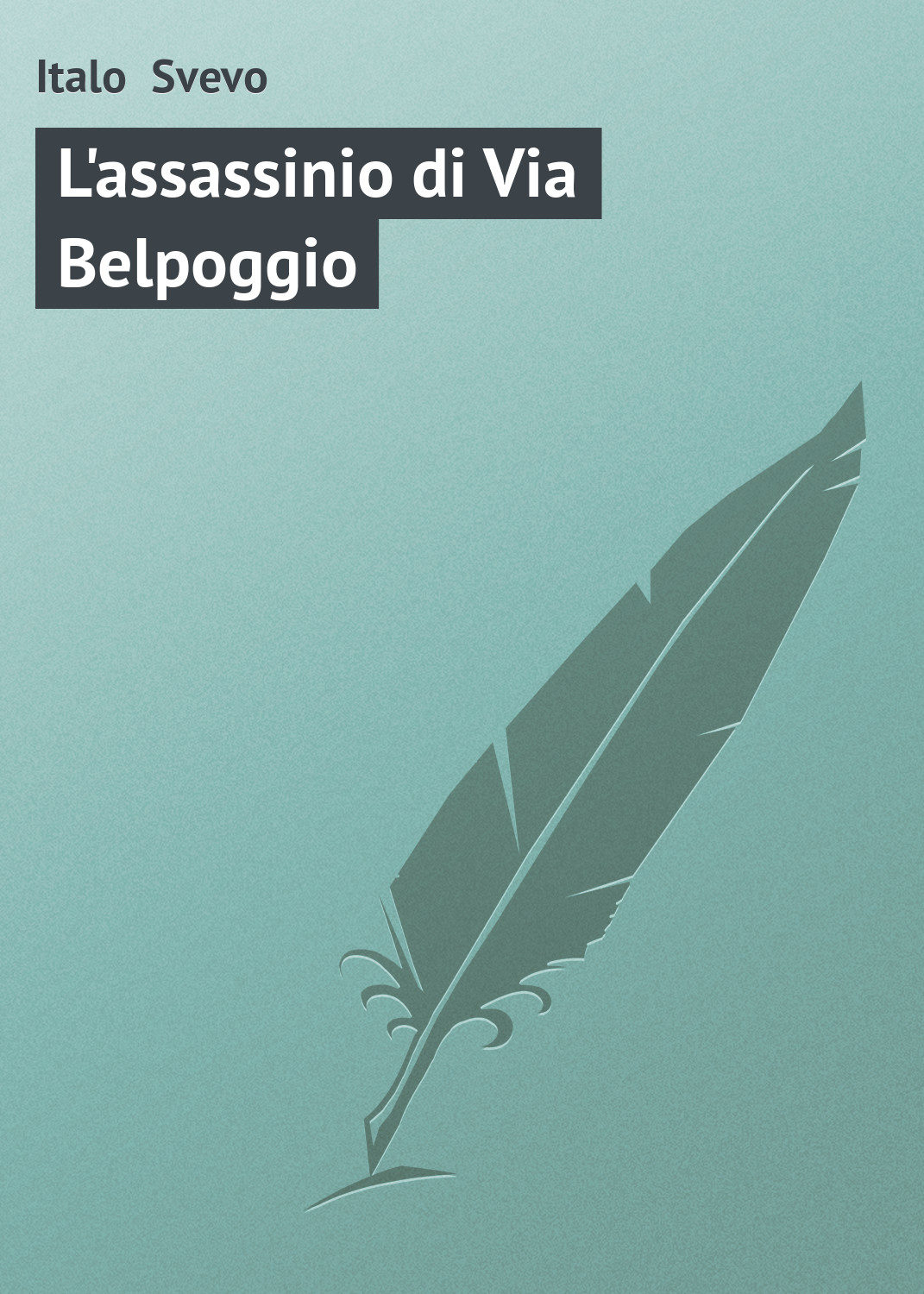 Обложка книги «L'assassinio di Via Belpoggio»