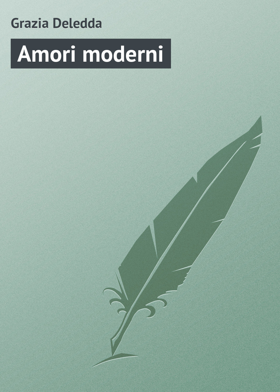 Обложка книги «Amori moderni»