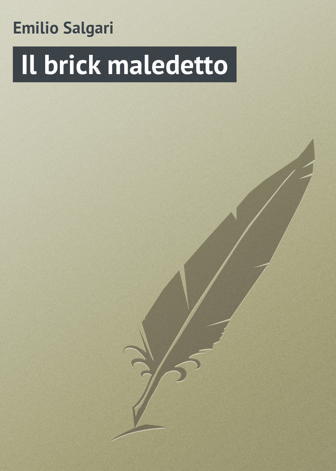 Обложка книги «Il brick maledetto»