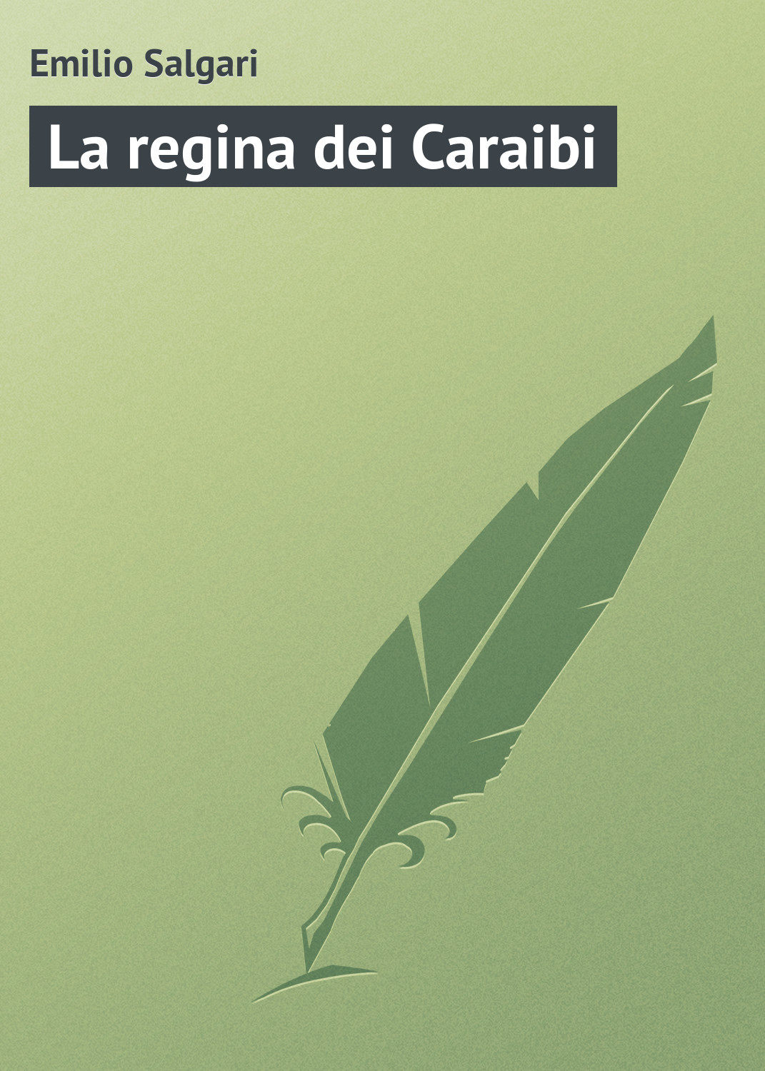 Обложка книги «La regina dei Caraibi»