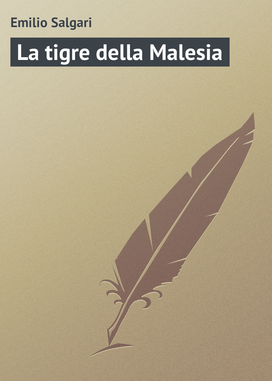 Обложка книги «La tigre della Malesia»