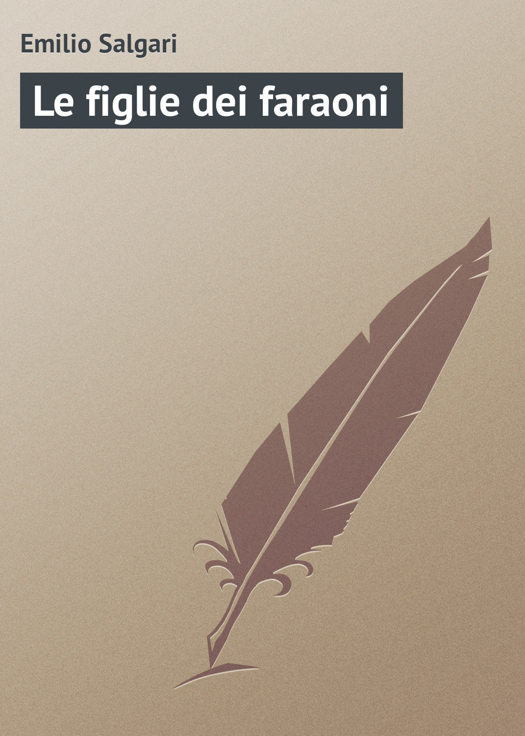 Обложка книги «Le figlie dei faraoni»