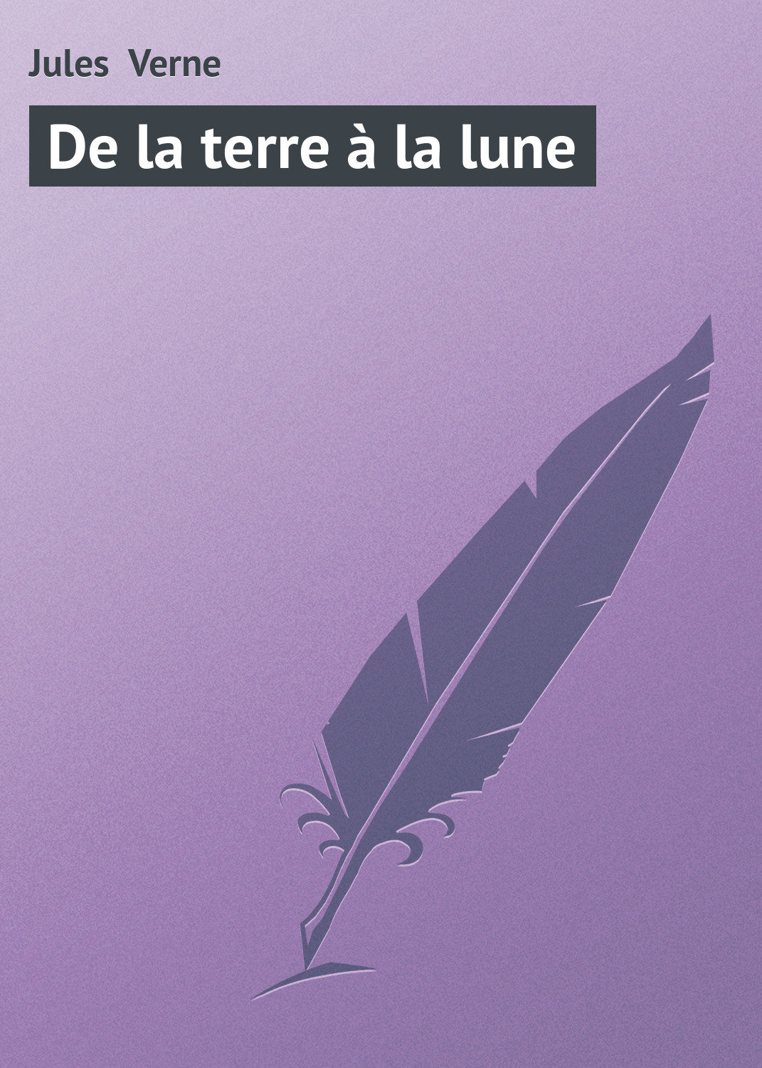 Обложка книги «De la terre à la lune»