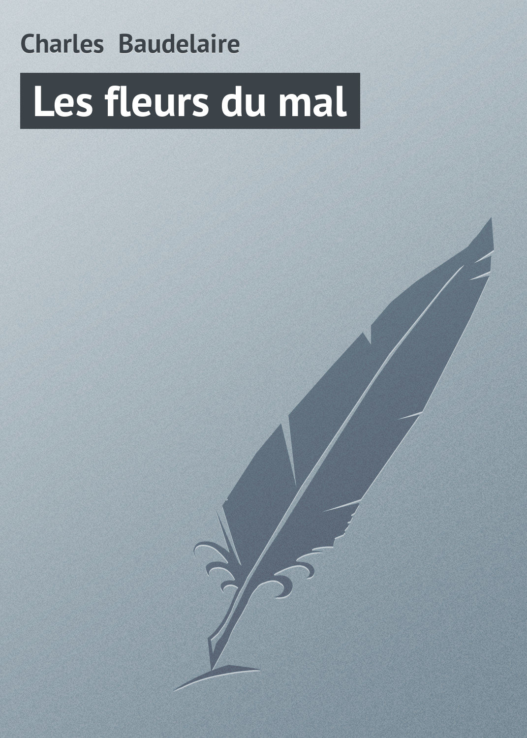 Обложка книги «Les fleurs du mal»