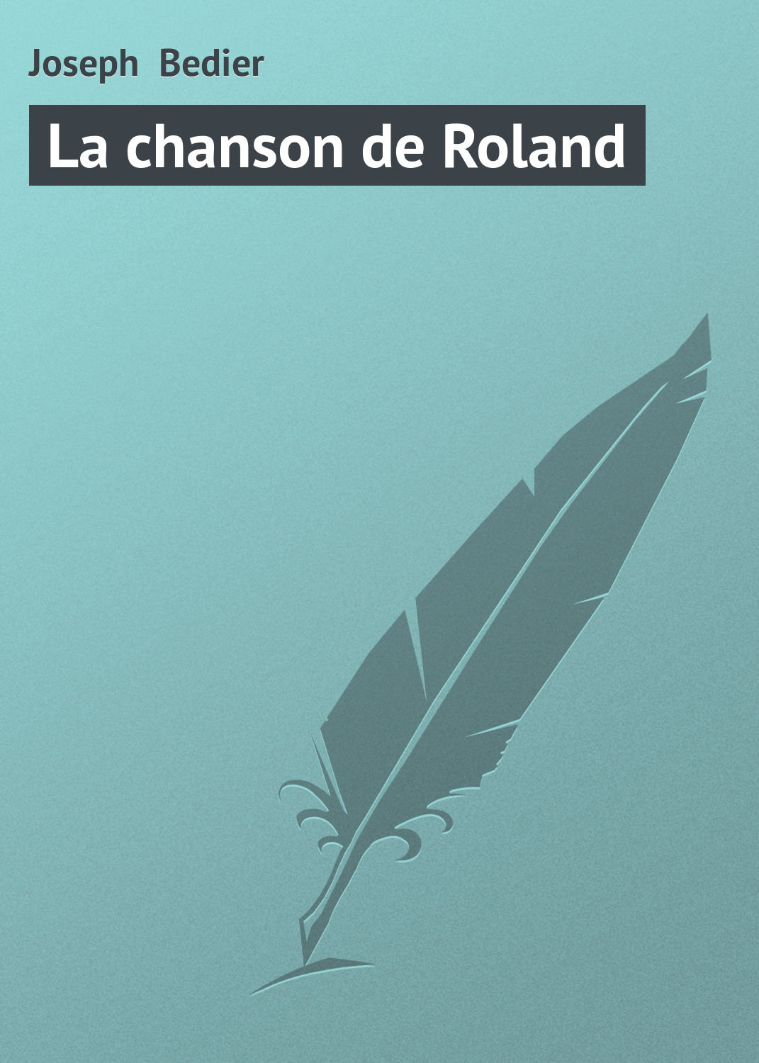 Обложка книги «La chanson de Roland»