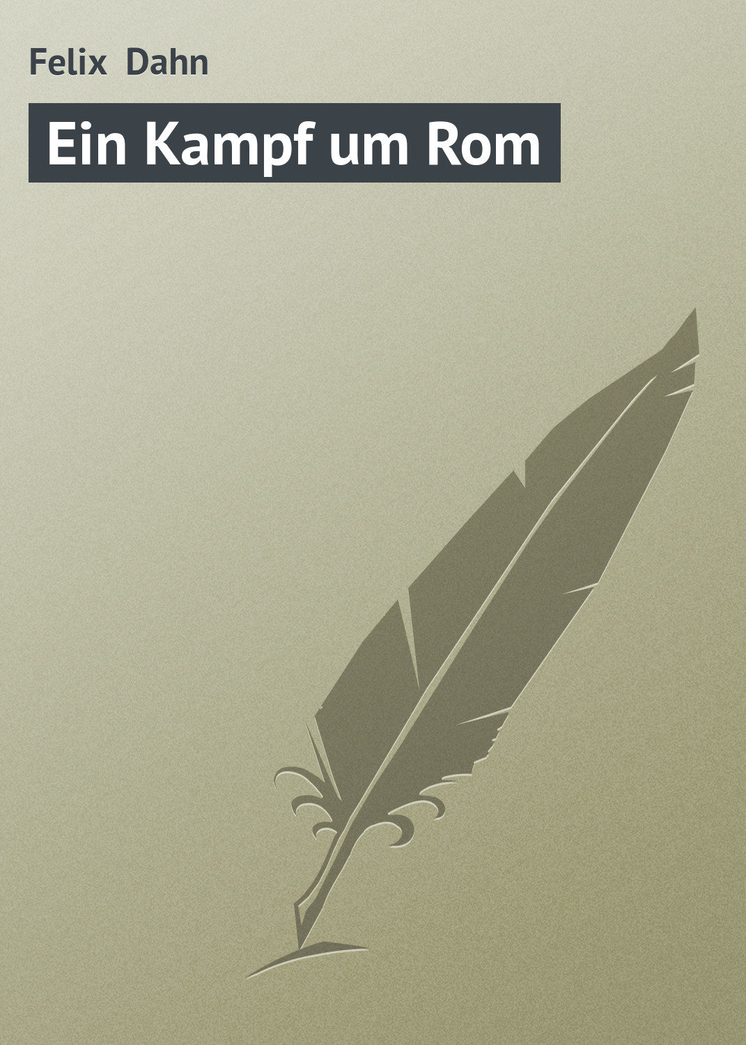 Обложка книги «Ein Kampf um Rom»