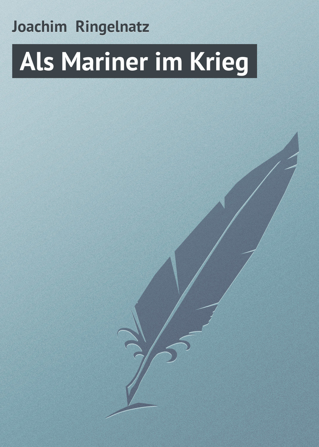 Обложка книги «Als Mariner im Krieg»