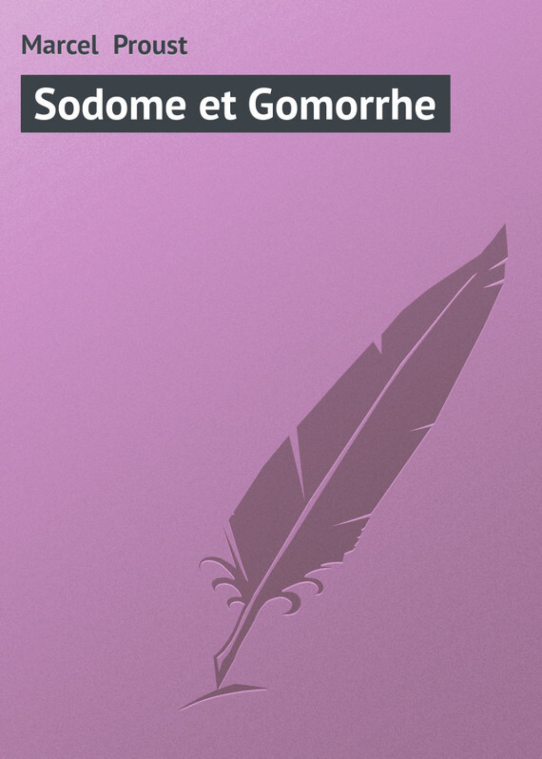 Обложка книги «Sodome et Gomorrhe»