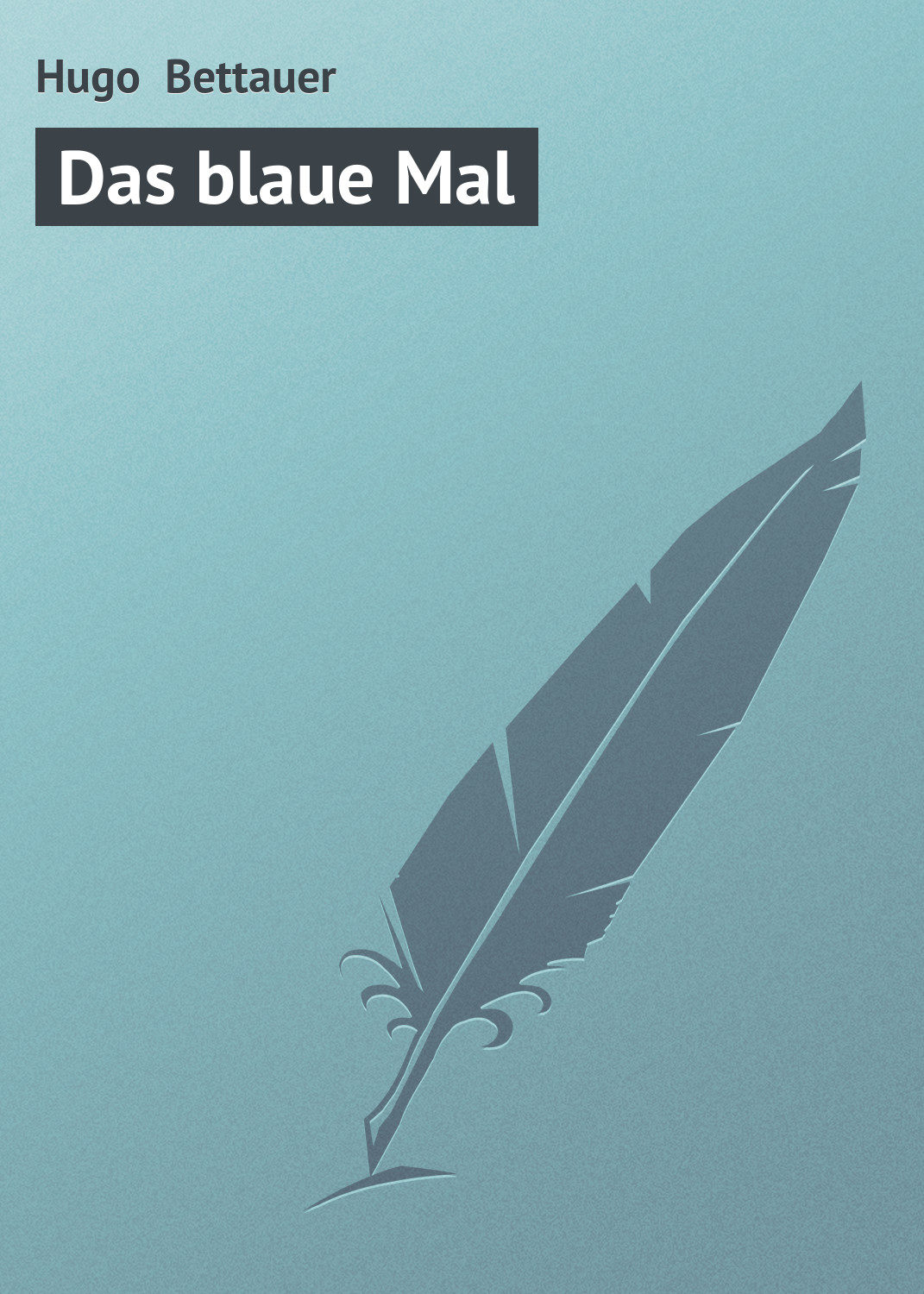 Обложка книги «Das blaue Mal»