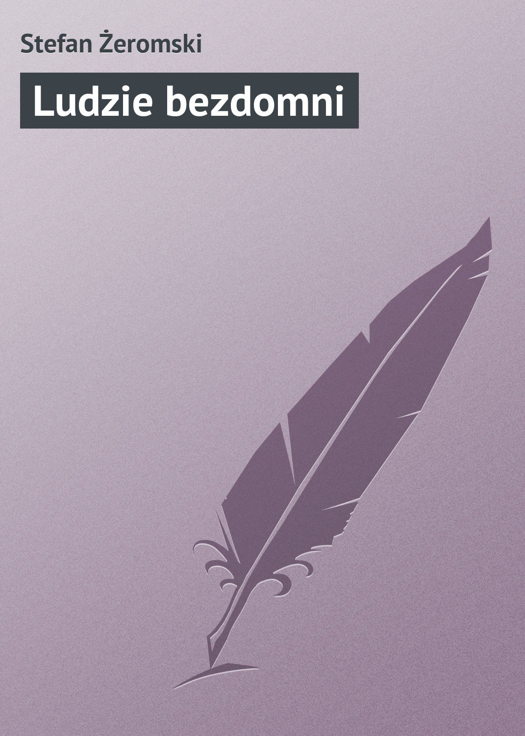Обложка книги «Ludzie bezdomni»