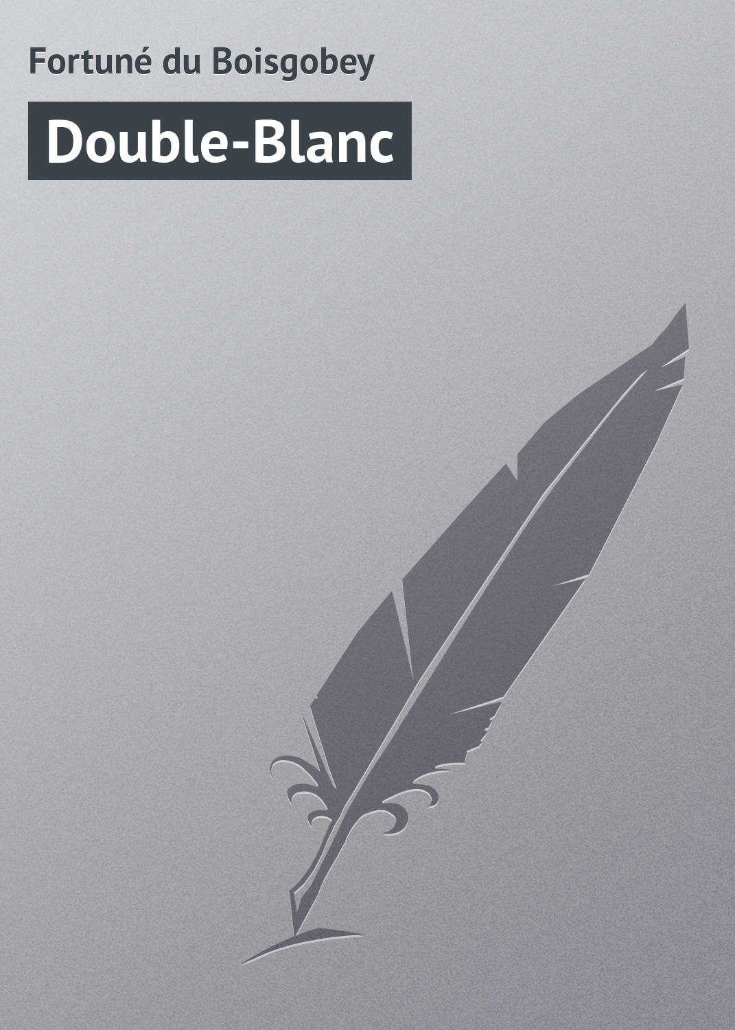 Обложка книги «Double-Blanc»