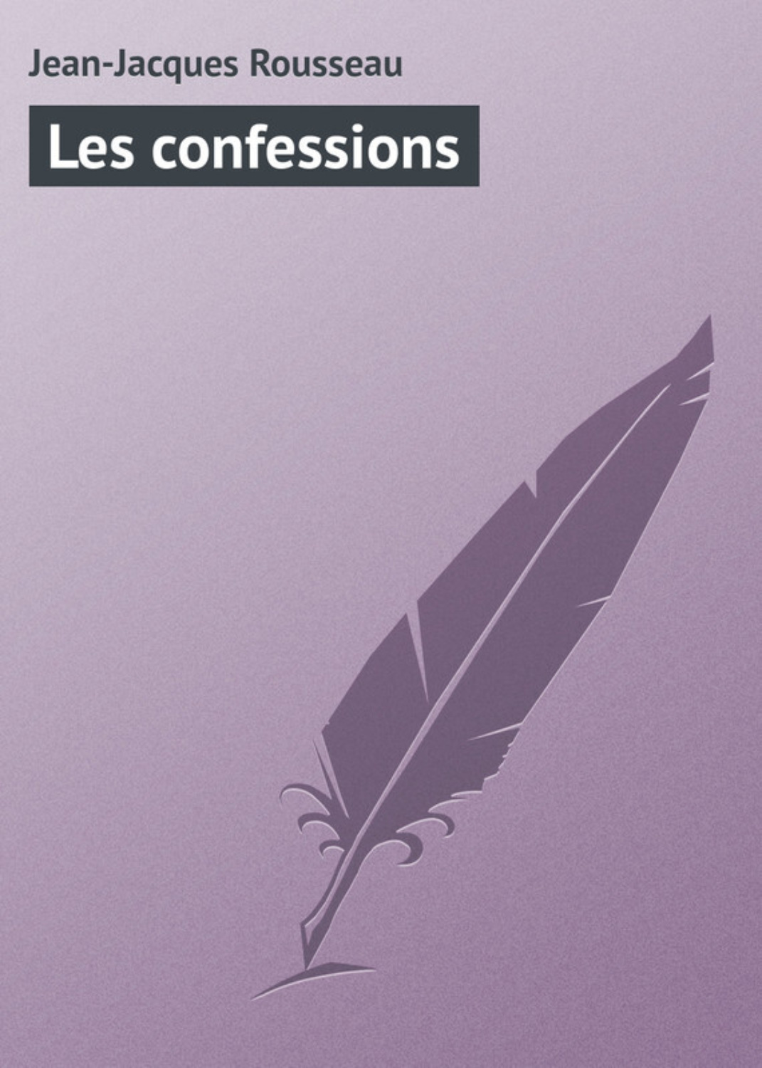 Обложка книги «Les confessions»