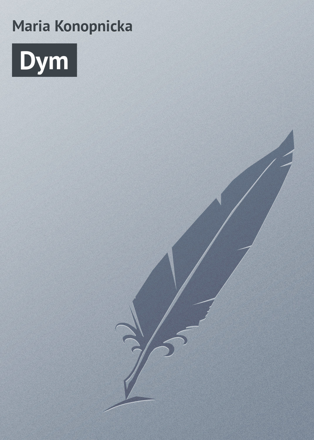 Обложка книги «Dym»
