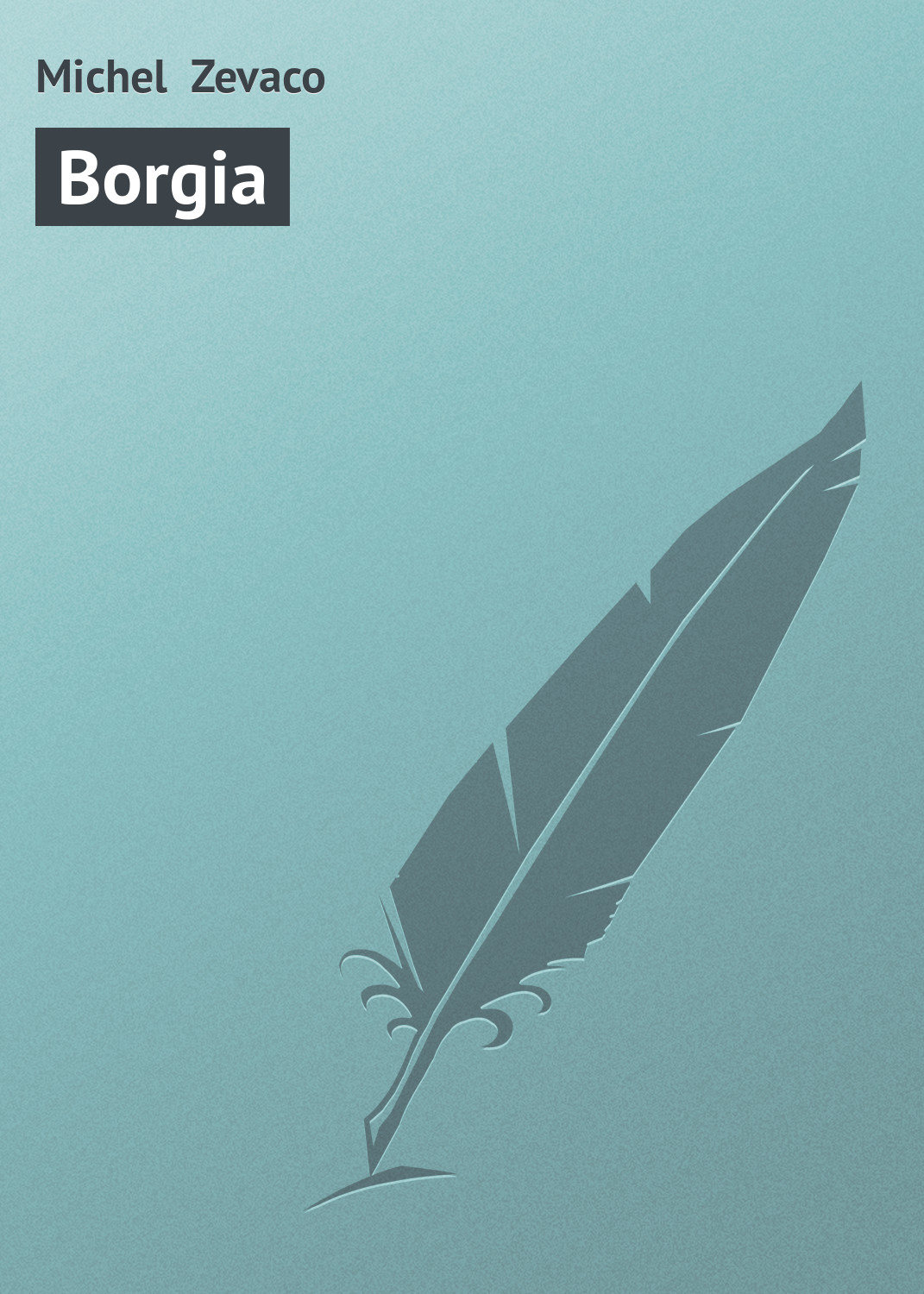 Обложка книги «Borgia»