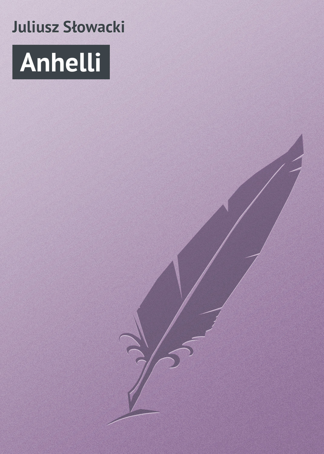 Обложка книги «Anhelli»