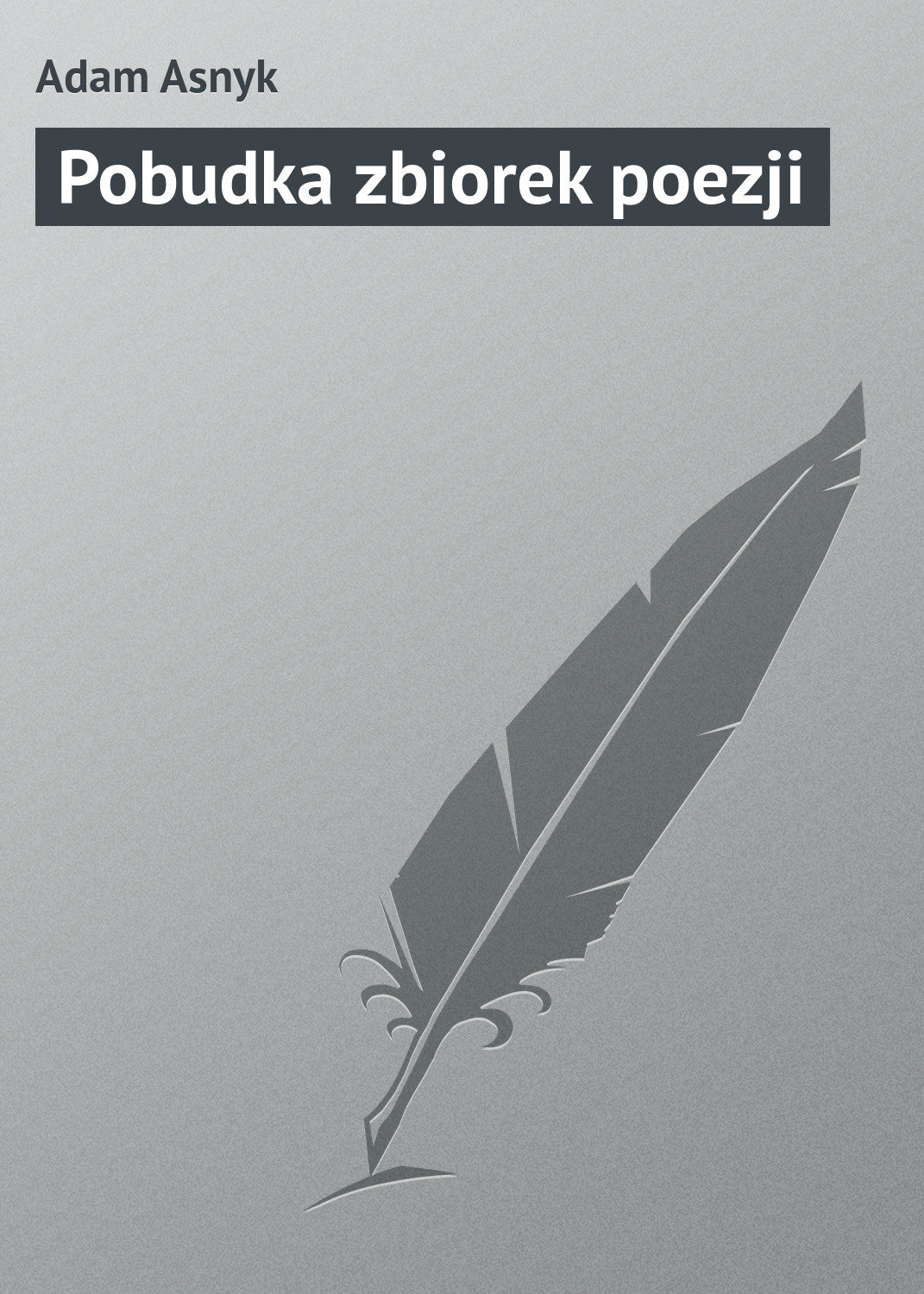 Обложка книги «Pobudka zbiorek poezji»