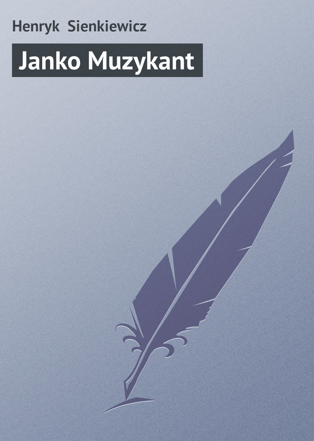 Обложка книги «Janko Muzykant»