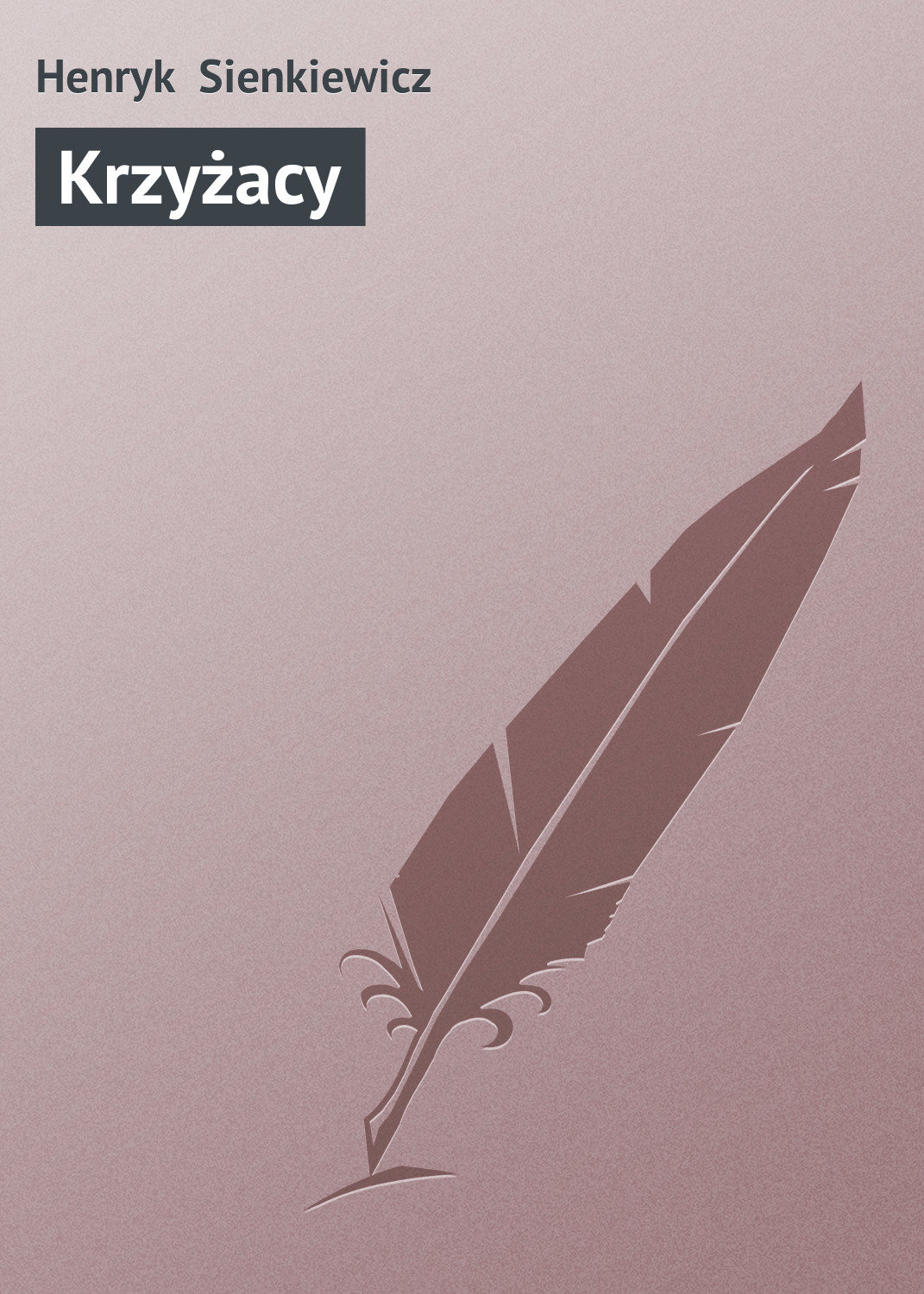 Обложка книги «Krzyżacy»