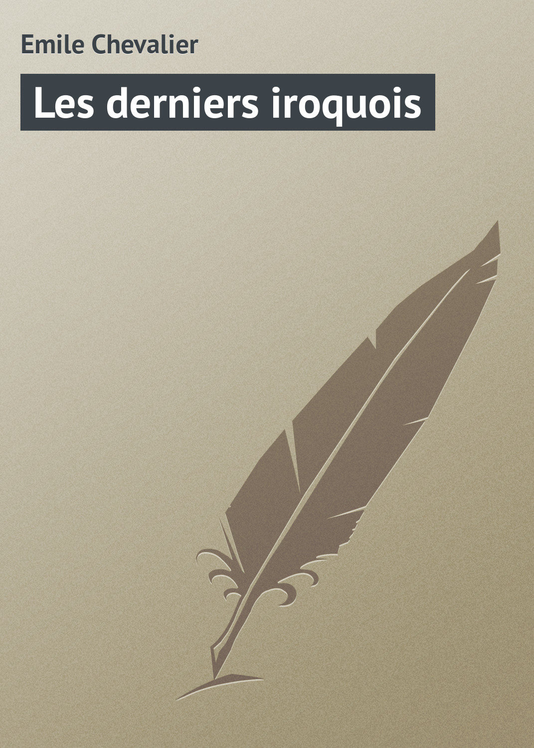 Обложка книги «Les derniers iroquois»