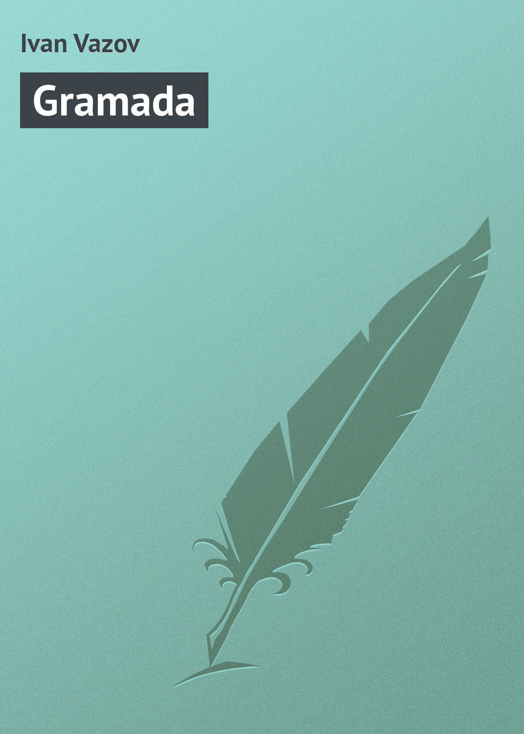 Обложка книги «Gramada»
