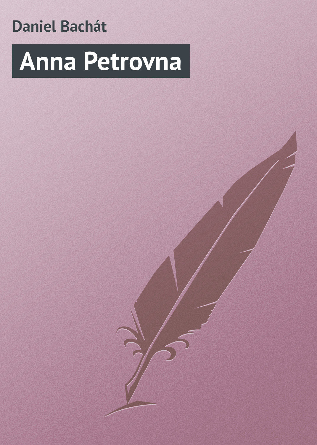 Обложка книги «Anna Petrovna»