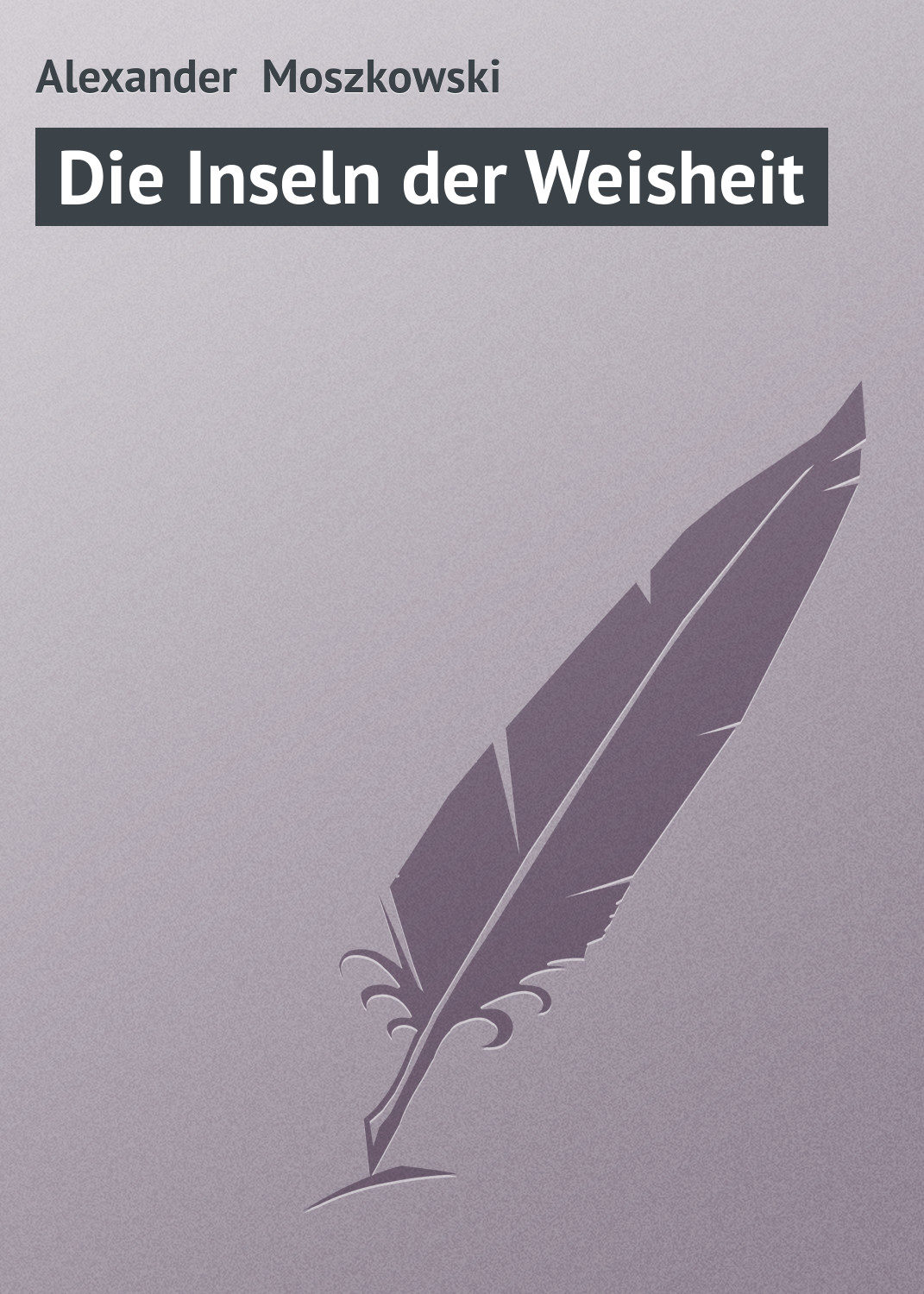 Обложка книги «Die Inseln der Weisheit»