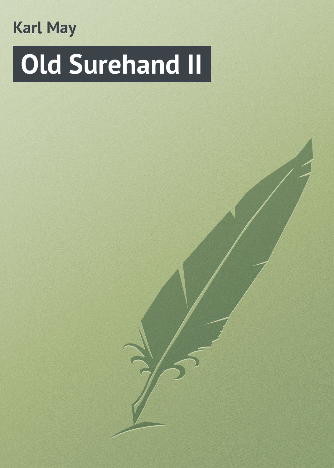 Обложка книги «Old Surehand II»