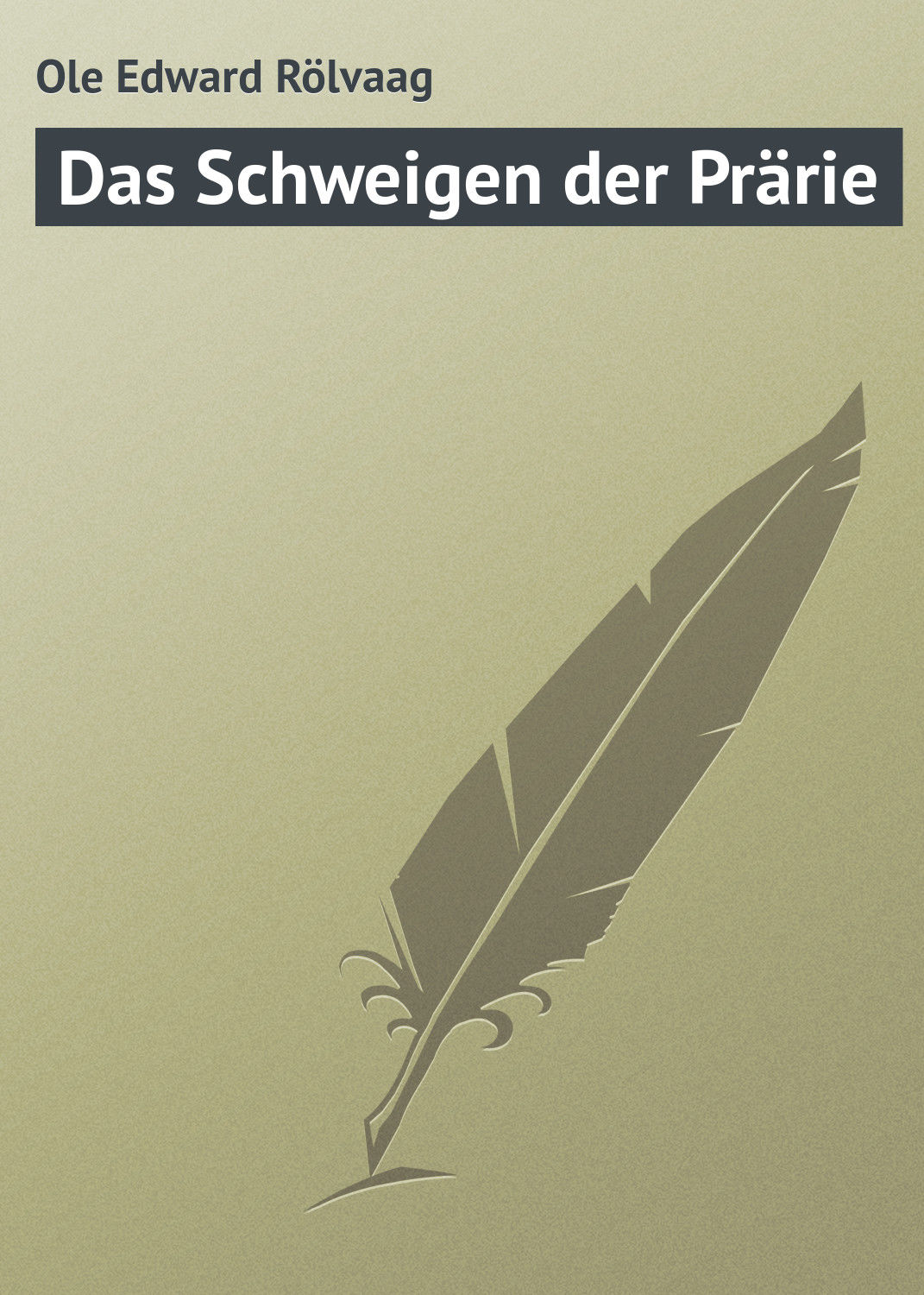 Обложка книги «Das Schweigen der Prärie»