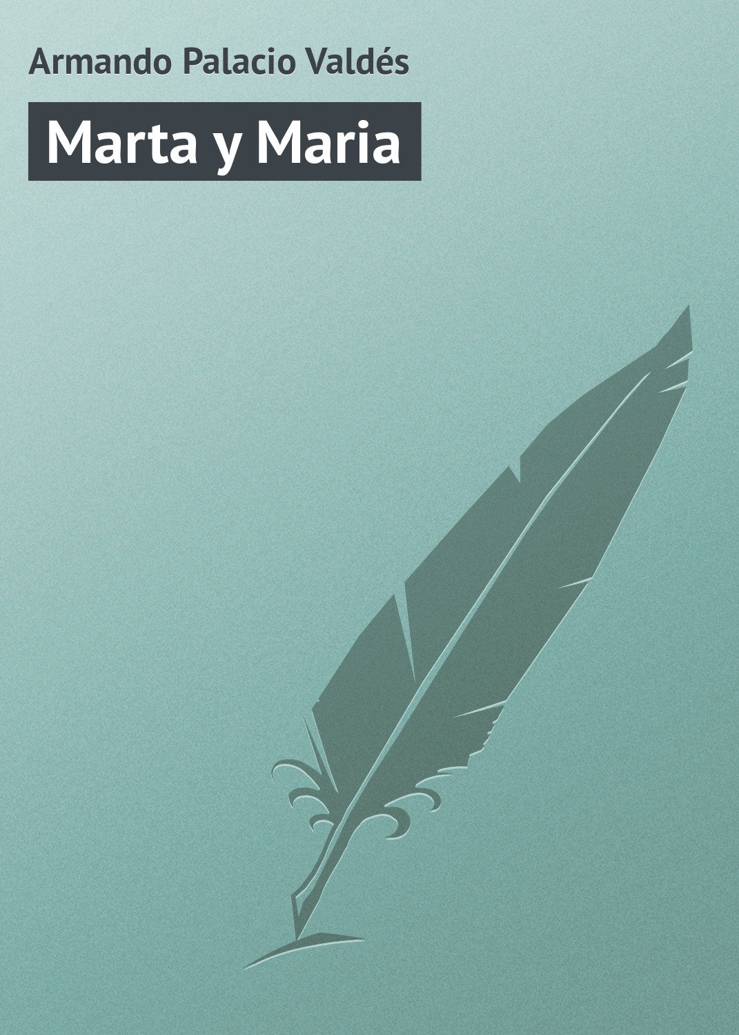 Обложка книги «Marta y Maria»