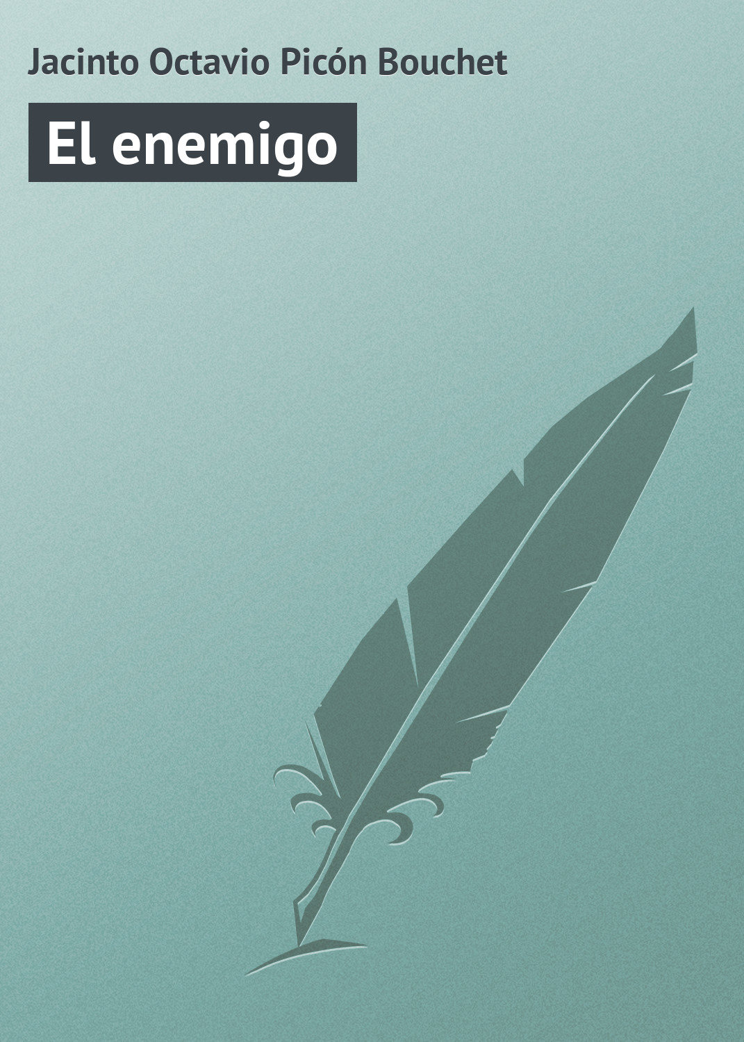 Обложка книги «El enemigo»