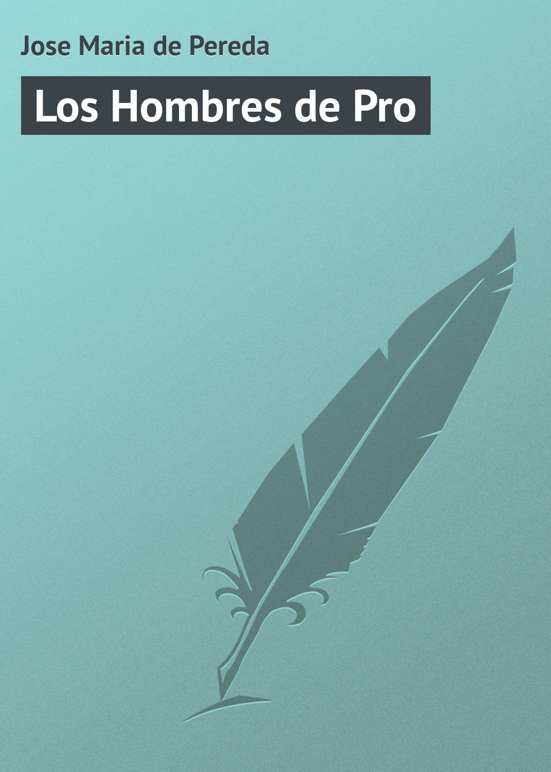 Обложка книги «Los Hombres de Pro»
