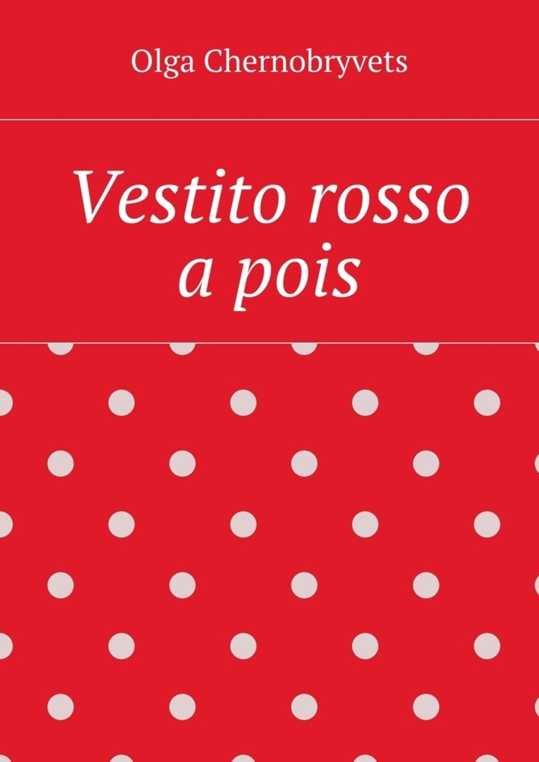 Обложка книги «Vestito rosso a pois»