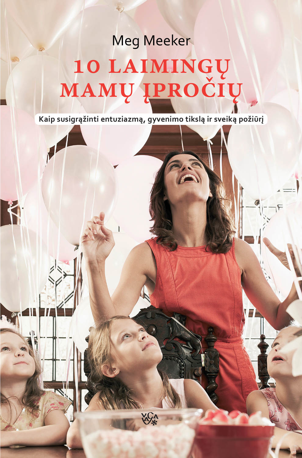 Обложка книги «10 laimingų mamų įpročių»
